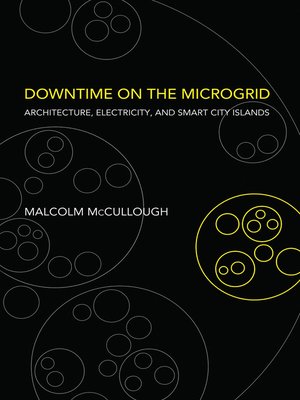 cover image of Downtime on the Microgrid